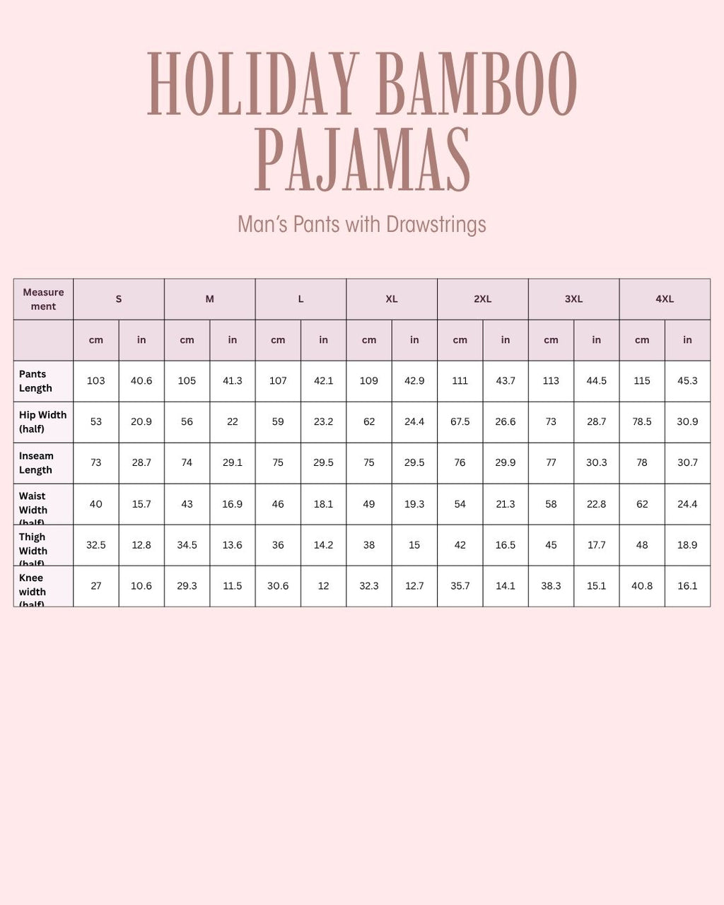 A size measurement chart for Holiday Bamboo Pajamas men's pants with drawstrings, showing measurements in centimeters and inches for sizes S through 4XL on a pale pink background.