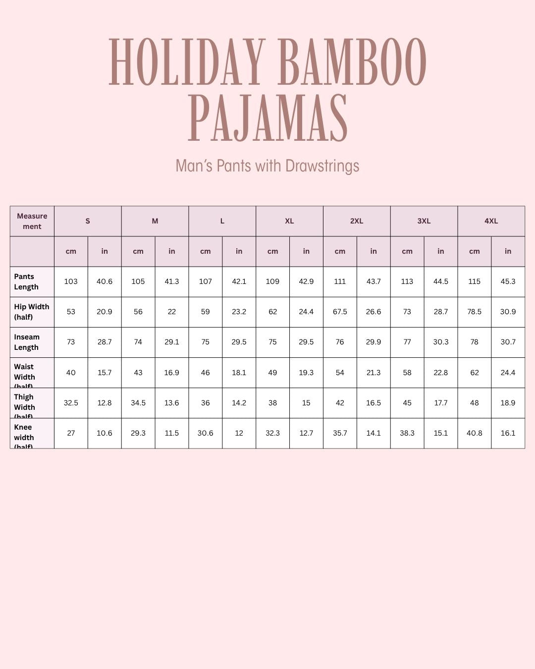 A size measurement chart for Holiday Bamboo Pajamas men's pants with drawstrings, showing measurements in centimeters and inches for sizes S through 4XL on a pale pink background.