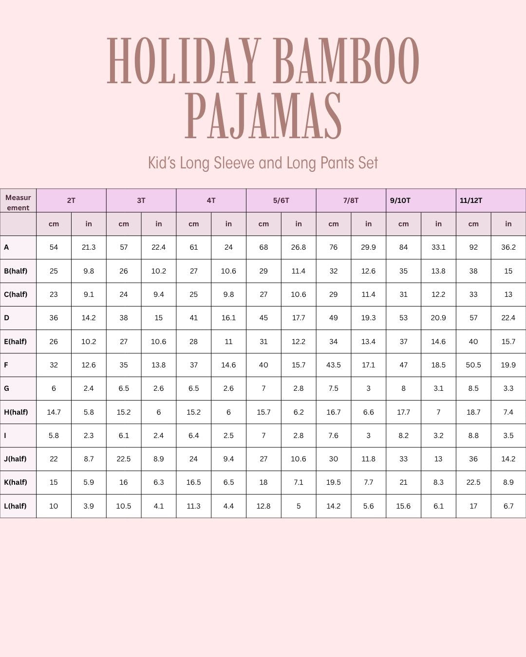 A size chart table for 'Holiday Bamboo Pajamas' kids' long sleeve and long pants set, showing measurements in centimeters for sizes 2T through 11/12T with labels A through Lh, on a pale pink background.