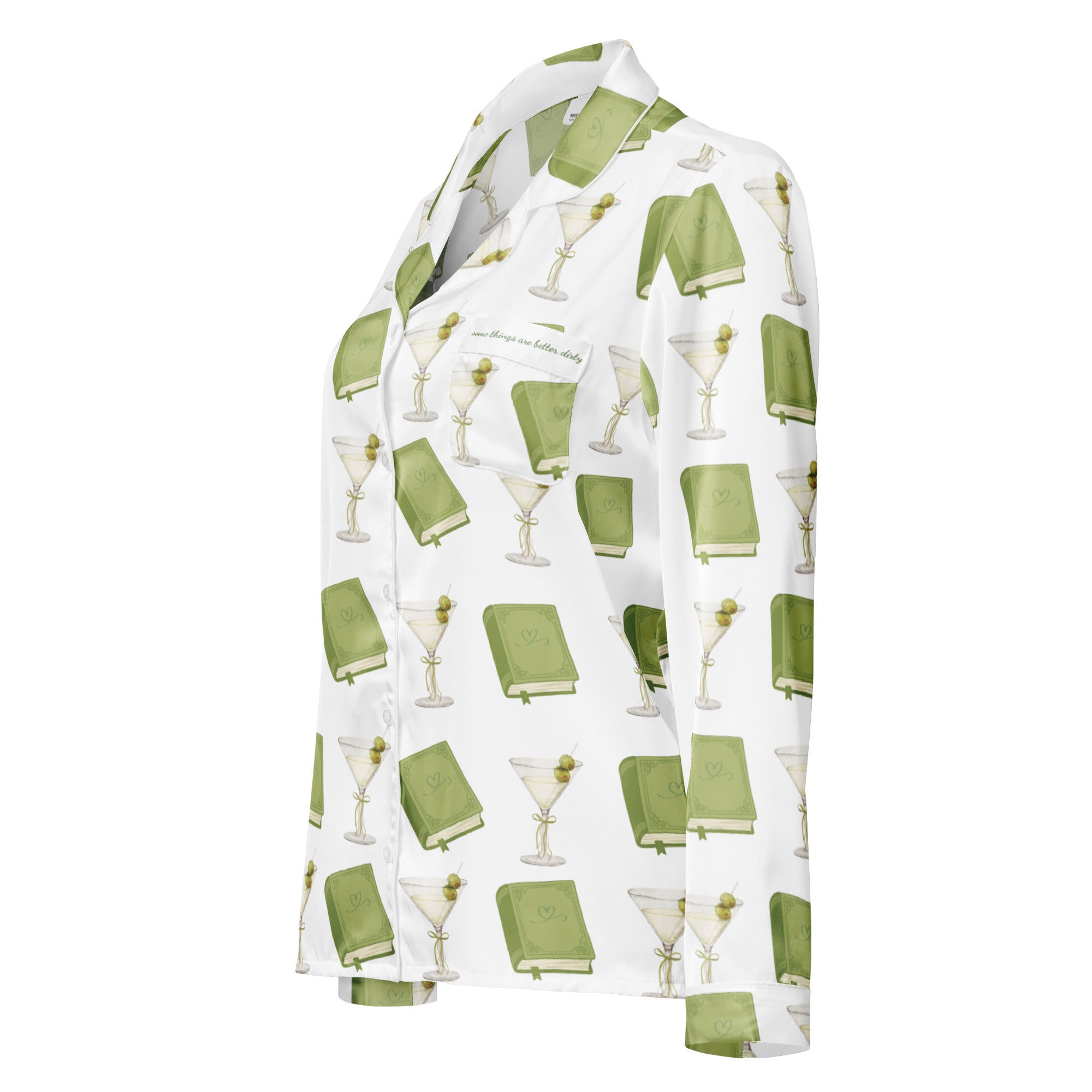 dirty martinis and green books on a long sleeve pajama tops. The pocket says "some things are better dirty". Product mock-up